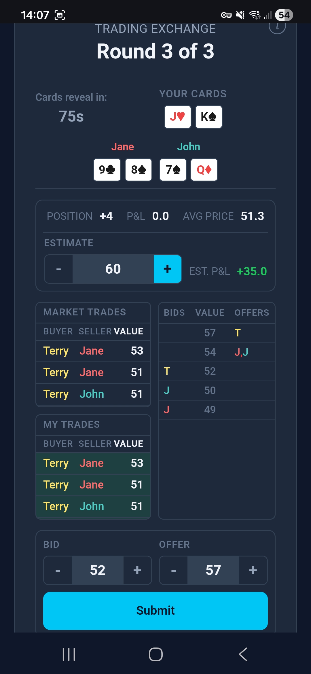 Trading Exchange — final round, updating estimate